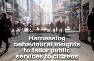 Government harnesses advances in Behavioural Insights with new framework