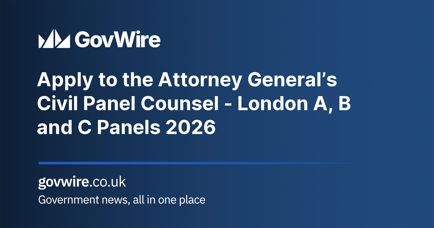 Apply to the Attorney General’s Civil Panel Counsel – London A, B and C Panels 2026